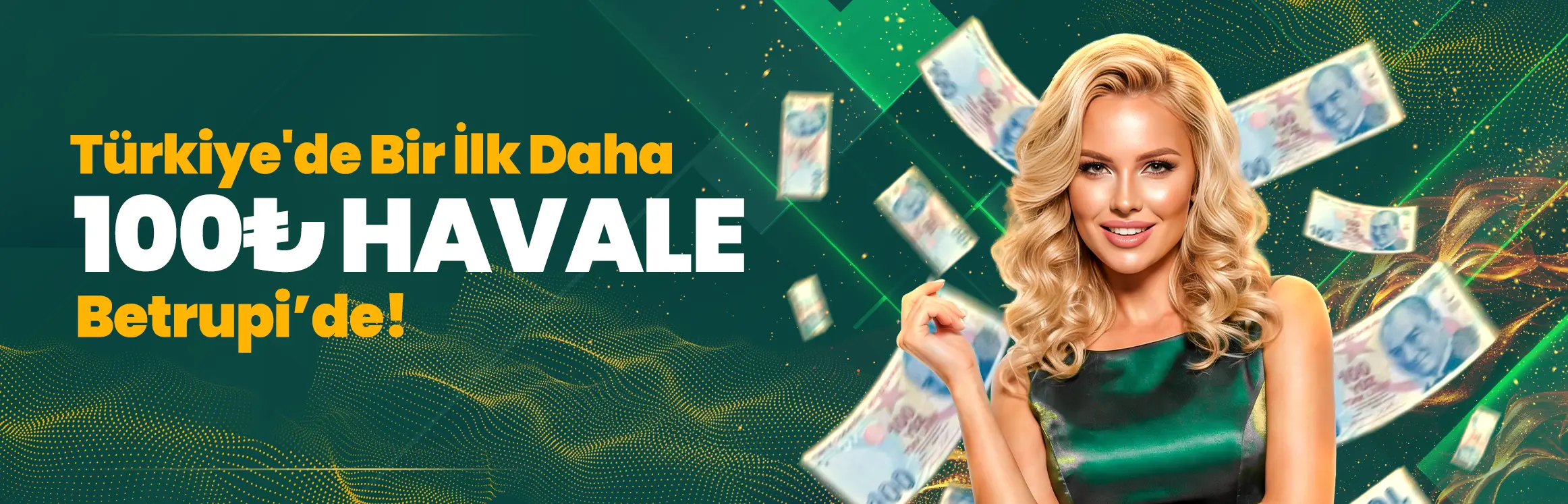 Betrupi 100 TL havale ile yatırım kampanyası